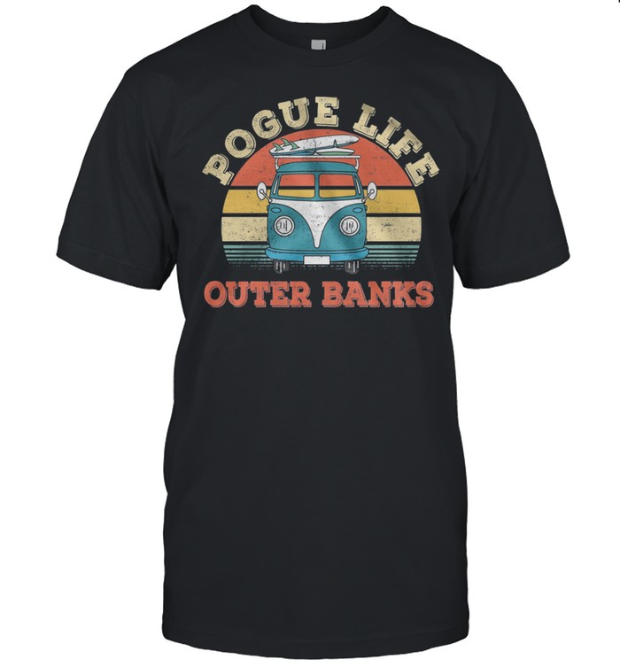 Car Pogue Life Outer Banks Vintage Retro shirt