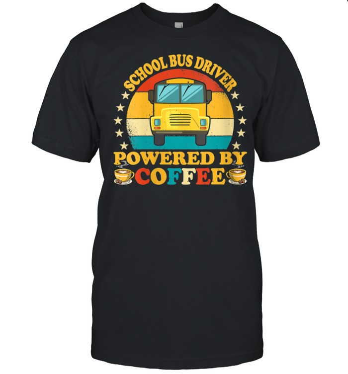 Retro Vintage School Bus Driver Driving Powered Coffee shirt