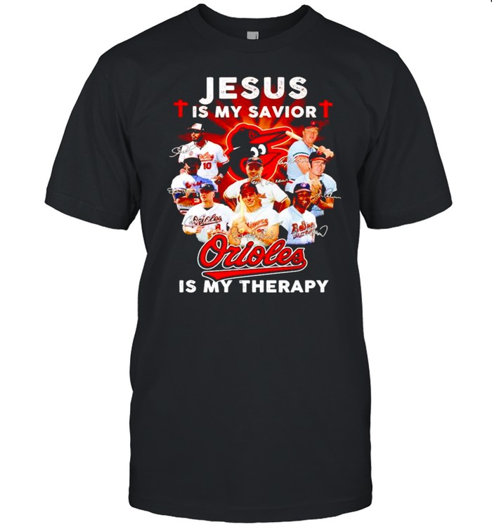 Jesus is my savior Orioles is my therapy shirt Classic Men's T-shirt
