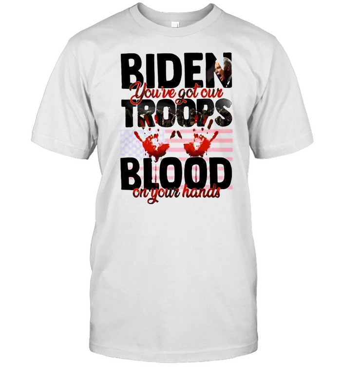 Biden you’ve got our troops blood on your hands shirt Classic Men's T-shirt