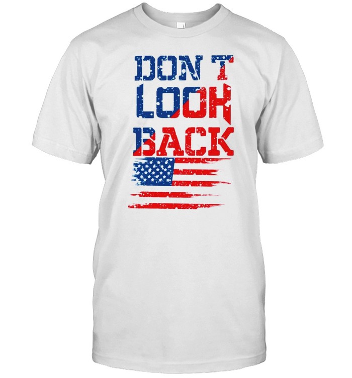 Don’t look back American flag shirt Classic Men's T-shirt