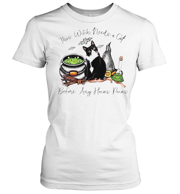 This witch needs a cat before any Hocus Pocus shirt Classic Women's T-shirt