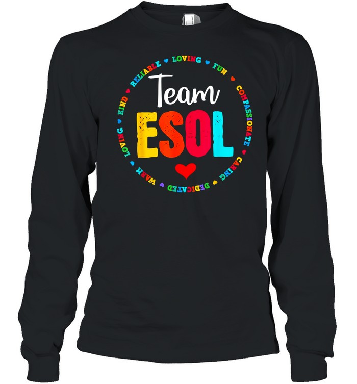 Back to school Teachers Crew Students Team ESOL Teacher shirt Long Sleeved T-shirt