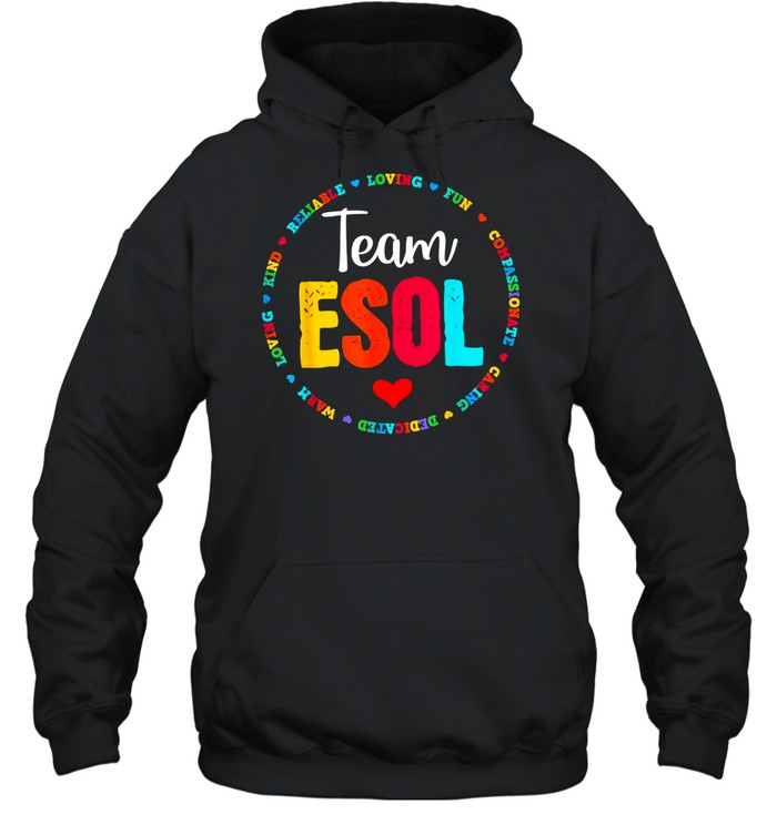 Back to school Teachers Crew Students Team ESOL Teacher shirt Unisex Hoodie