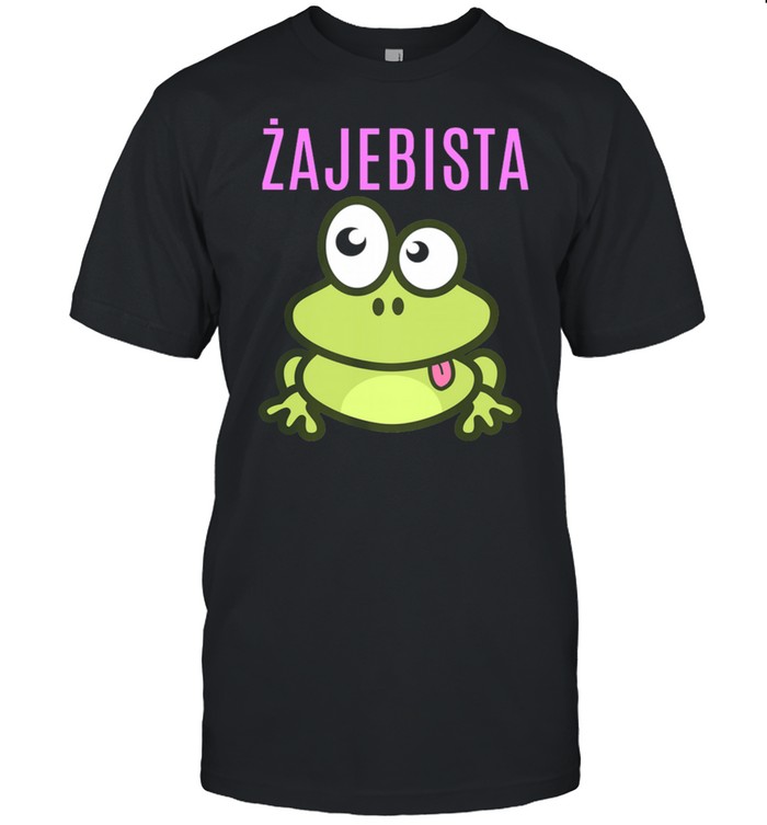 Frog Zajebista shirt