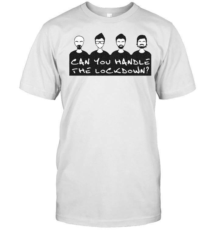 Ghost Hunters can you handle the lockdown shirt