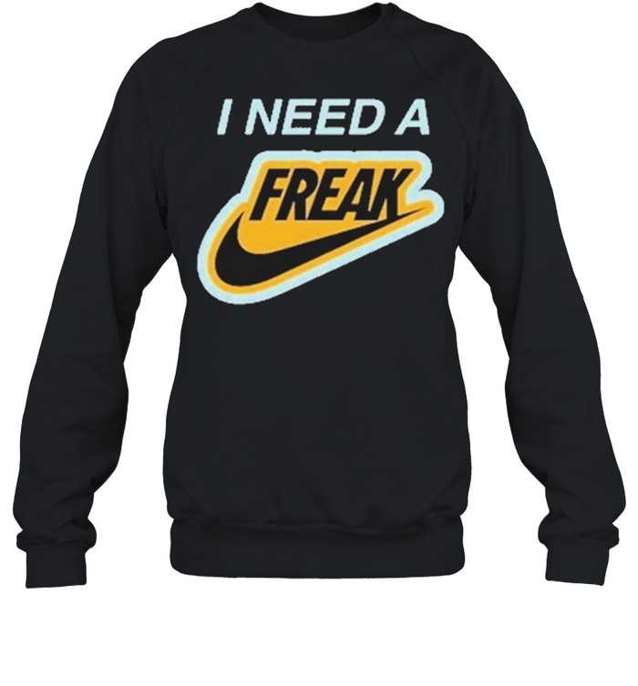 Drake Giannis Antetokounmpo I Need A Freak Clb Nike Shirt, hoodie, sweater,  long sleeve and tank top