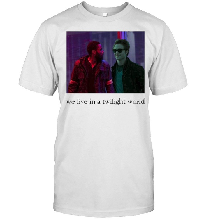 tenet hive we live in a twilight world emily shirt