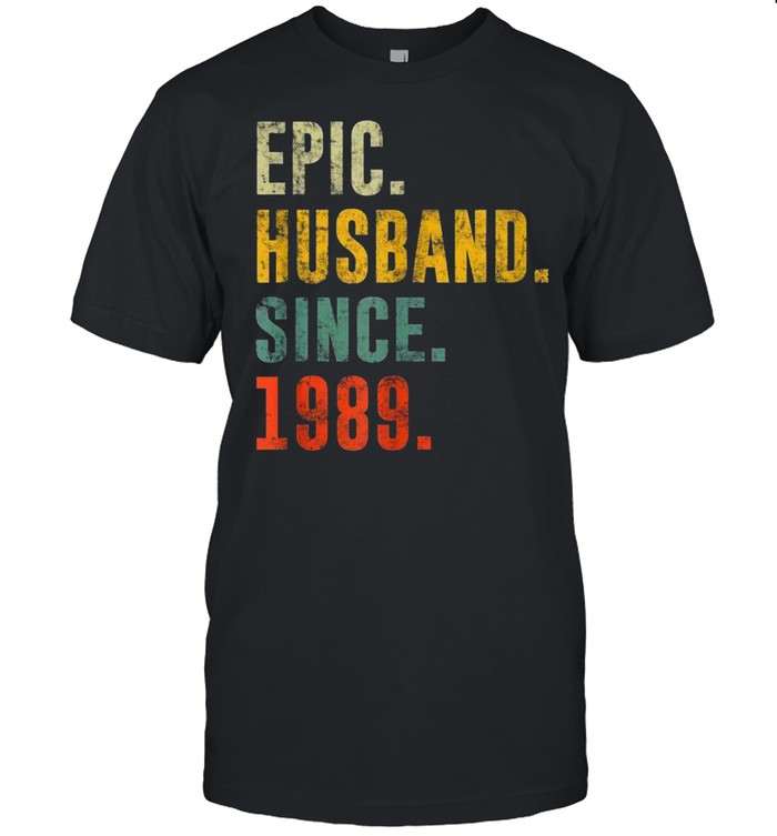 32nd Wedding Anniversary Vintage Epic Husband Since 1989 shirt