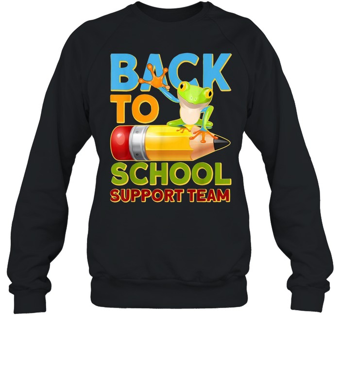 Back to School Support Team shirt Unisex Sweatshirt