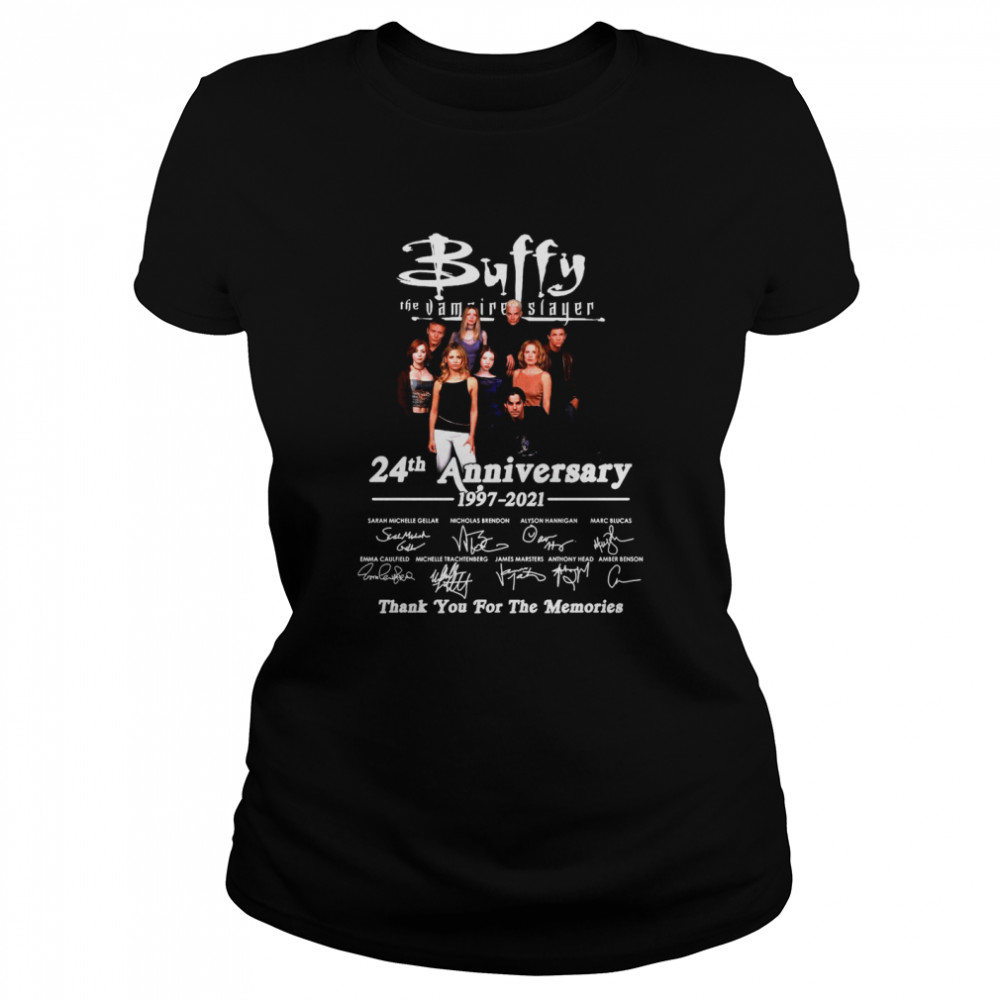 Buffy The Vampire Slayer 24th Anniversary 1997-2021 Signature Thank You For The Memories T-shirt Classic Women's T-shirt