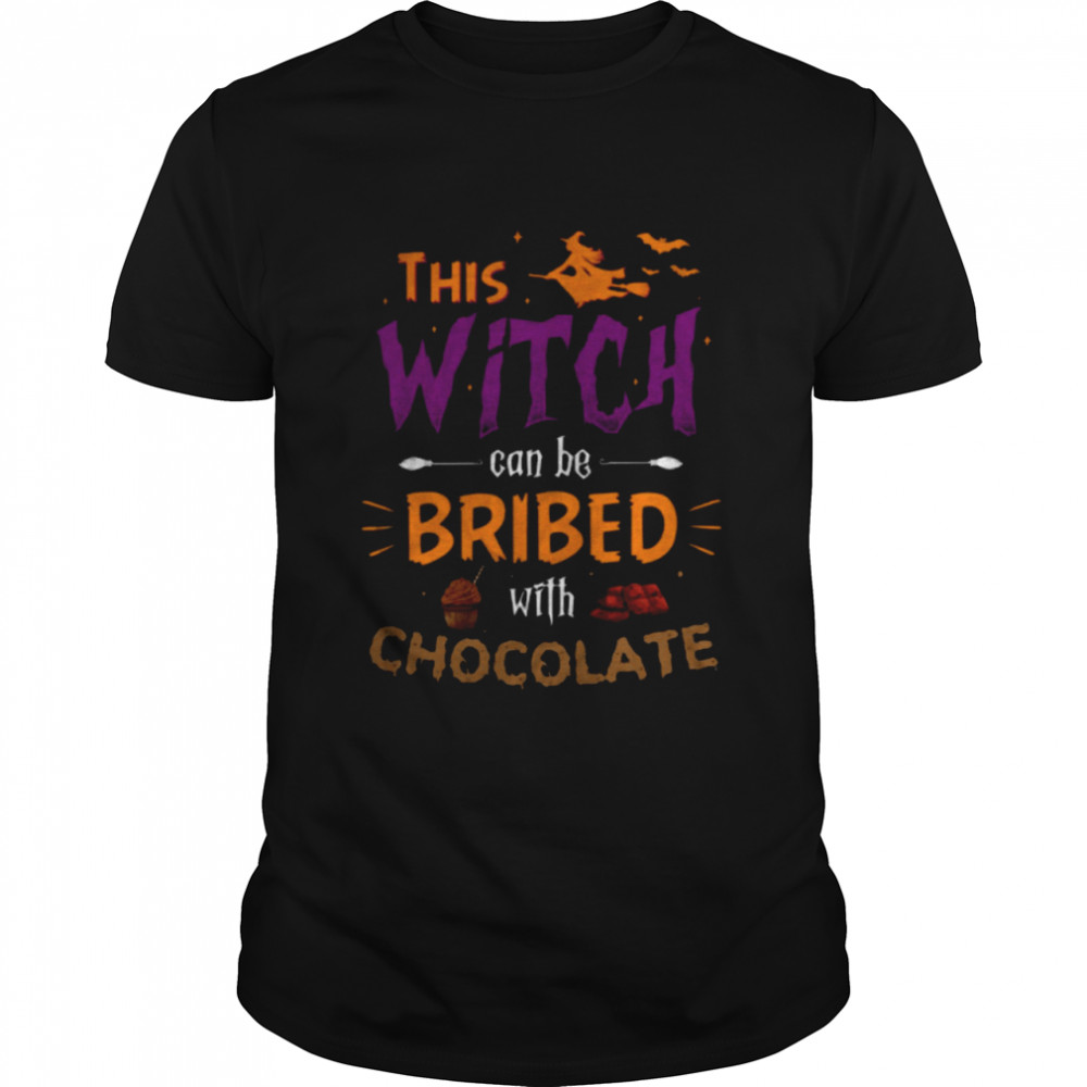 This witch can be bribed with chocolate shirt