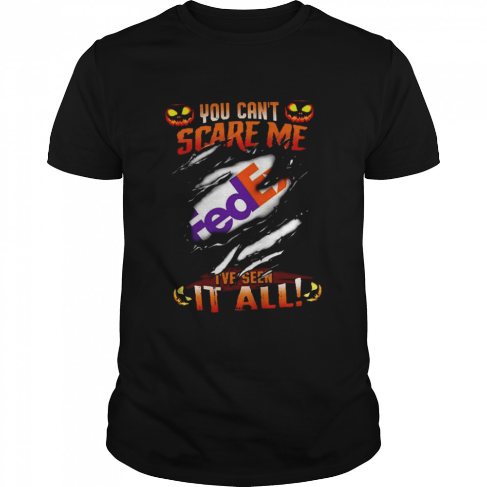 Awesome blood Inside Me You can’t Scare me FedEx I’ve seen It All Halloween  Classic Men's T-shirt