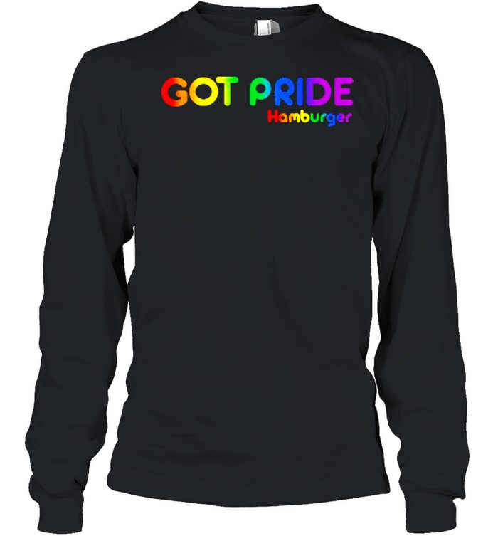 Got pride humberger high school musical shirt Long Sleeved T-shirt