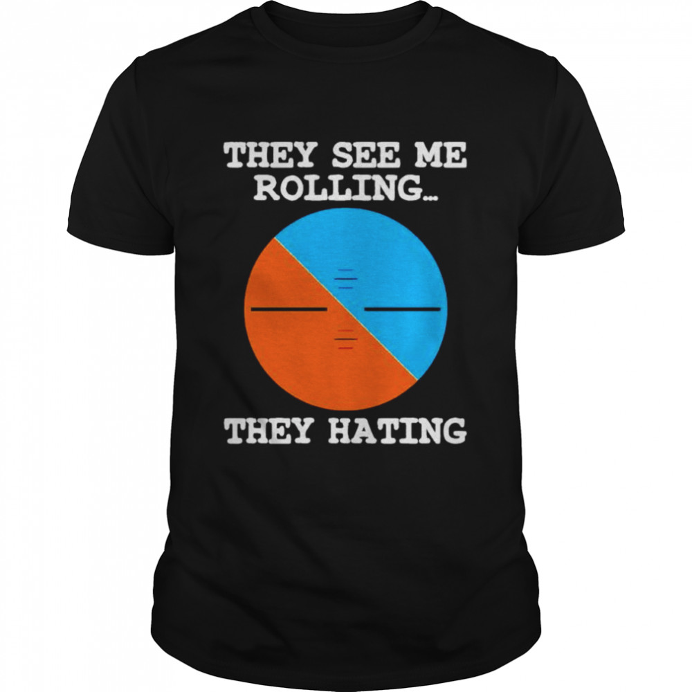 Pilot they see me rolling they hating t-shirt Classic Men's T-shirt