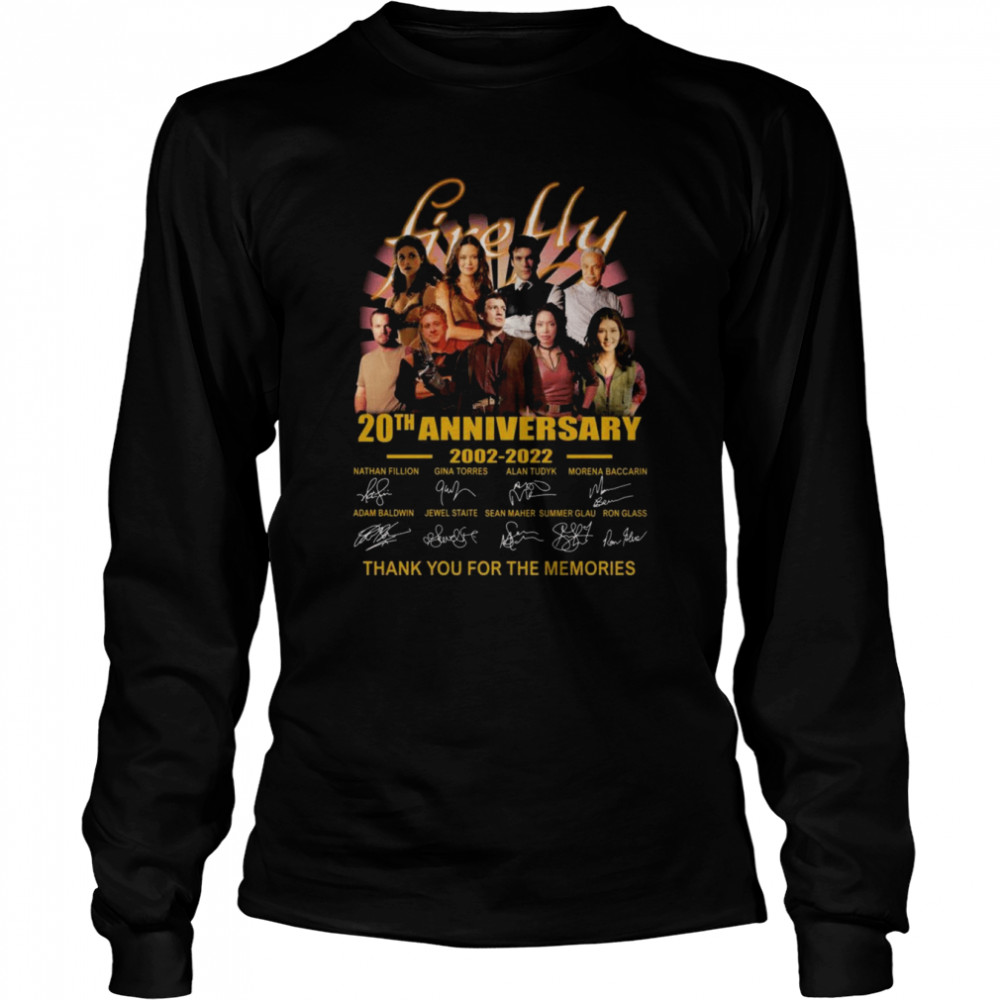 Firefly TV Series 20th anniversary 2002 2021 thank you for the memories signatures shirt Long Sleeved T-shirt