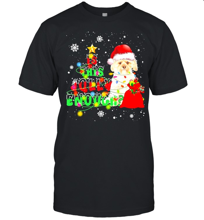 is This Jolly Enough Merry Christmas Morkie shirt