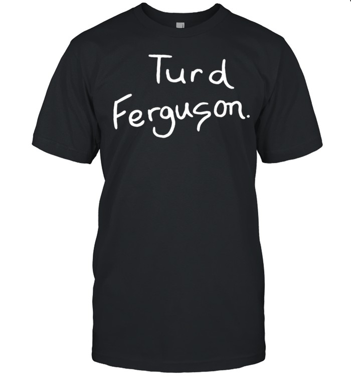 Turd Ferguson Saturday Night  Classic Men's T-shirt