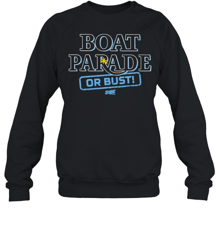 Boat parade or bust tampa bay baseball fans smack apparel shirt Unisex Sweatshirt