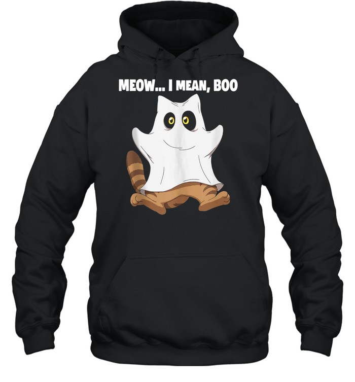 Meow I Mean Boo Cat Halloween shirt Unisex Hoodie