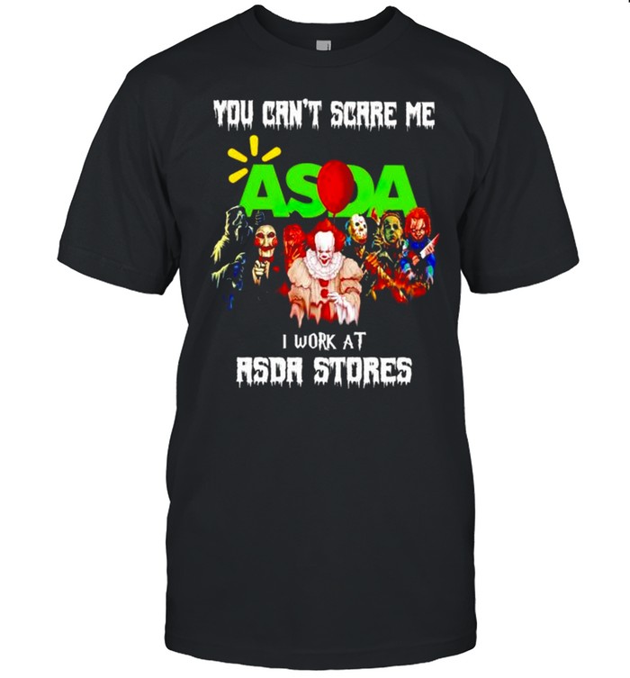 Smuk etc Indtil Horror Halloween you can't scare me I work at Asda Stores shirt -  Kingteeshop