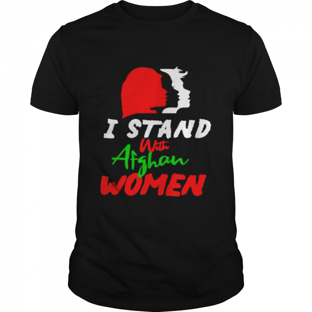 I Stand With Afghan Women Shirt