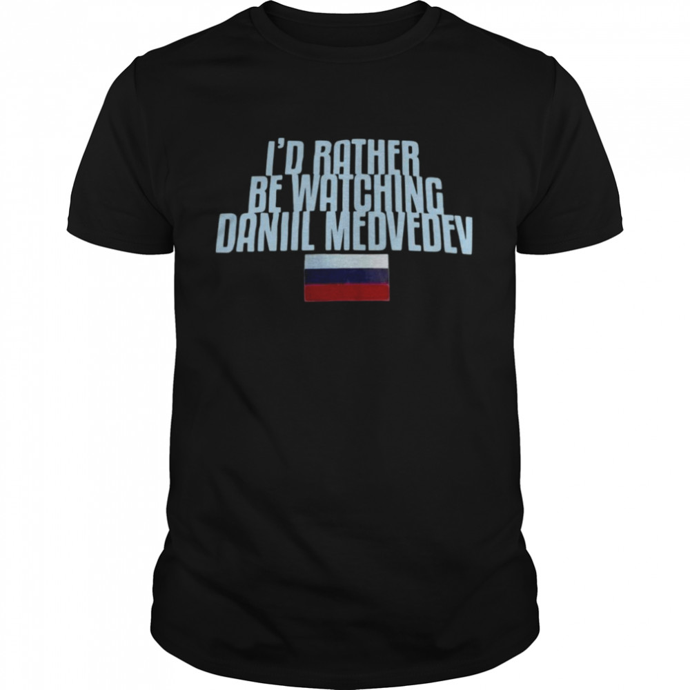 I’d Rather Be Watching Daniil Medvedev T-shirt Classic Men's T-shirt