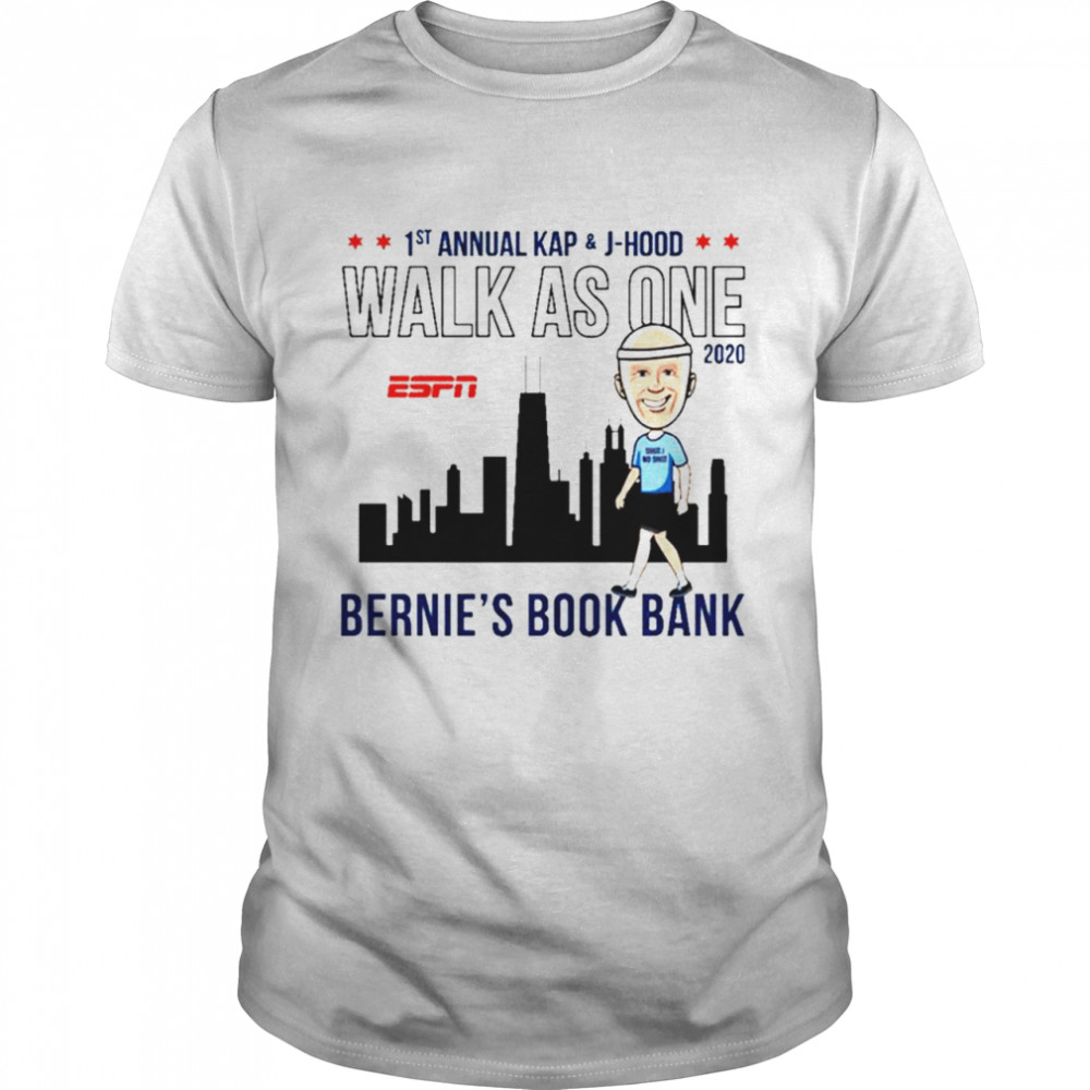 walk as one Chicago 2020 Bernie’s book bank T-shirt