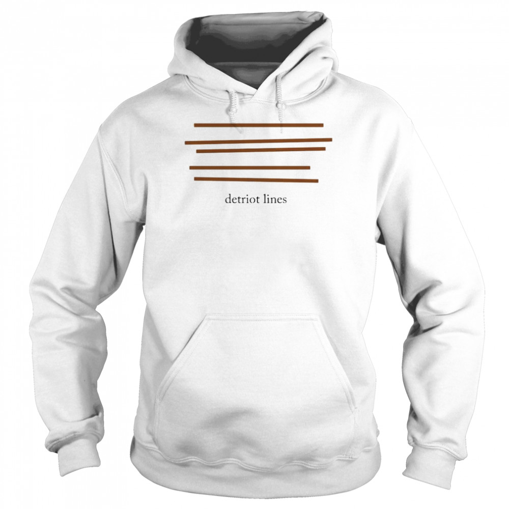 Awesome detriot lines shirt Unisex Hoodie