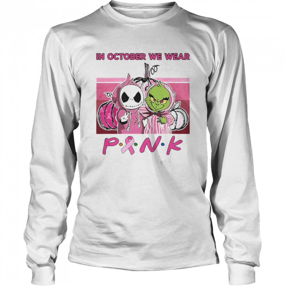 Baby Jack Skellington and Baby Grinch in october we wear Pink vintage shirt Long Sleeved T-shirt