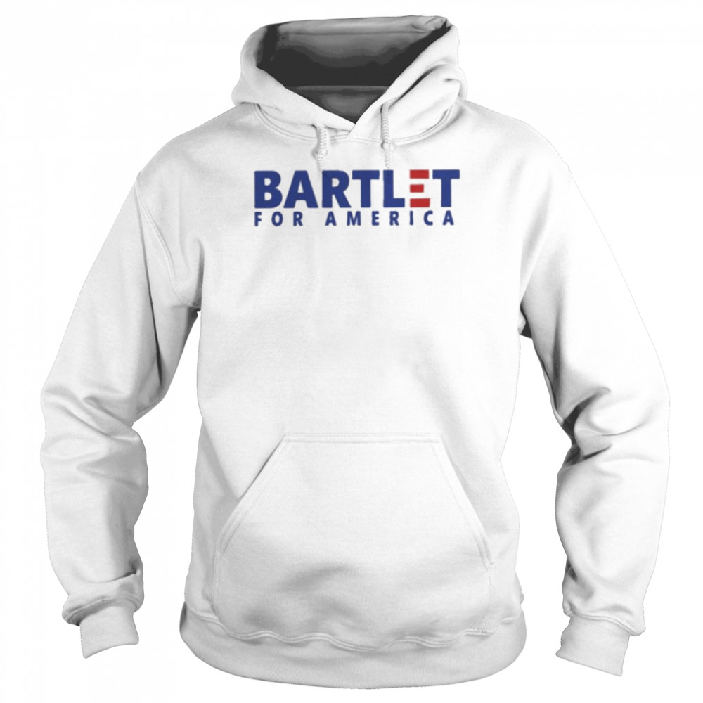 bartlet for America shirt Unisex Hoodie