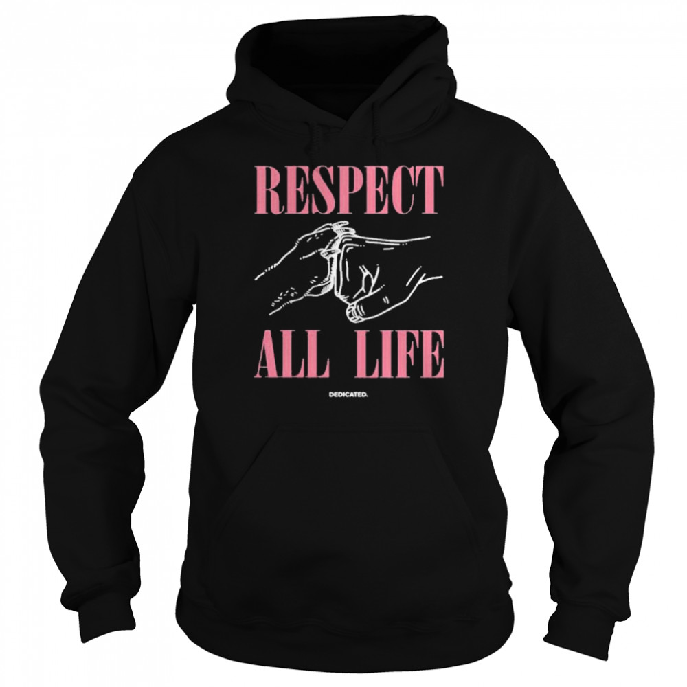 Respect all life blossom store respect all life shirt Unisex Hoodie