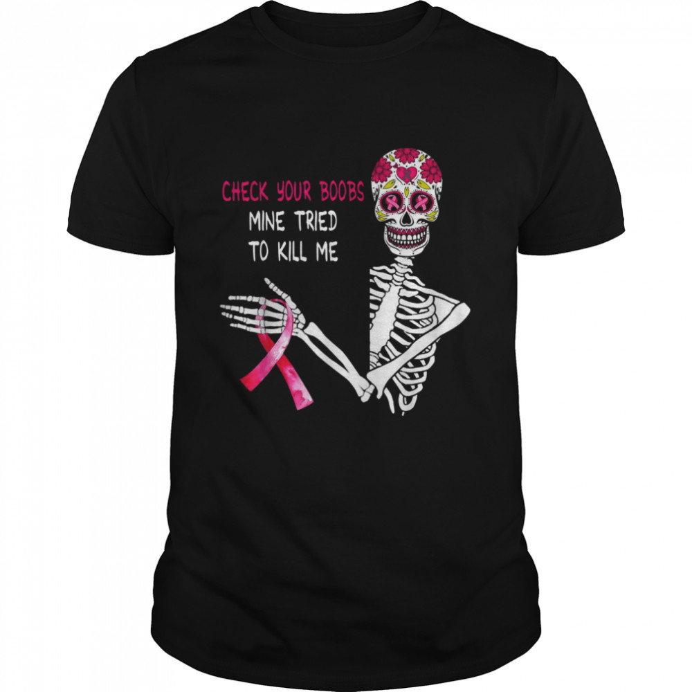 Hippie Skull Breast Cancer Pink Ribbon Check Your Boobs Shirt