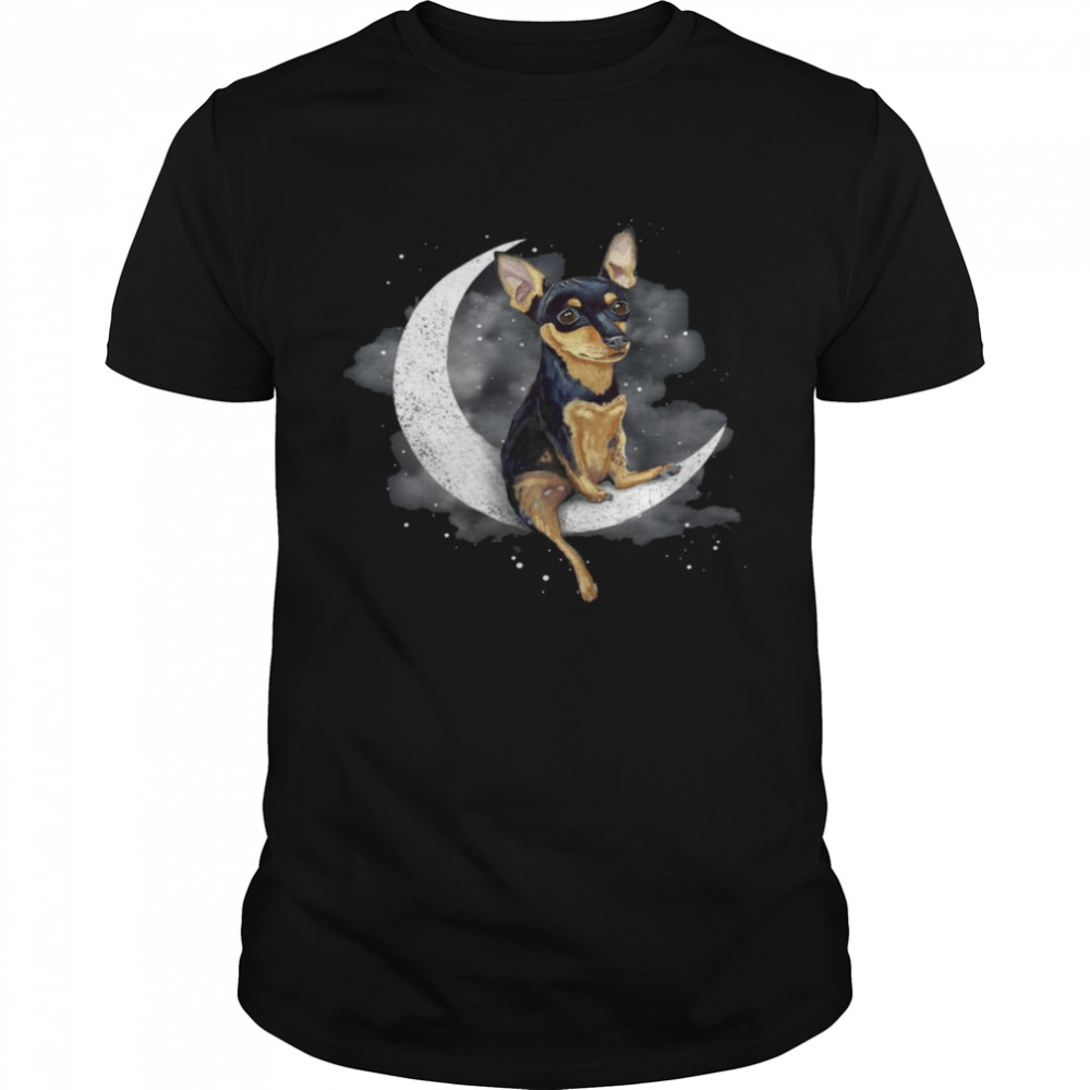 Miniature Pinscher Sit On The Moon shirt