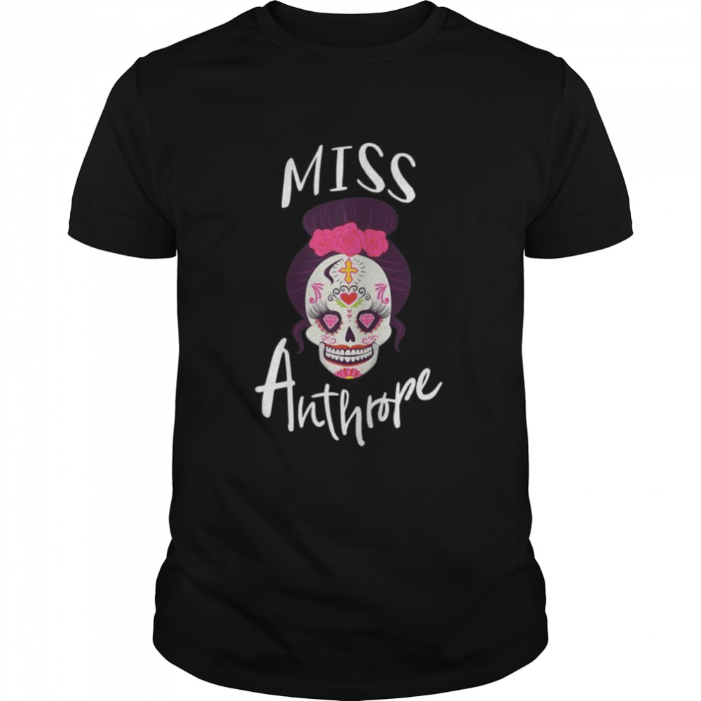 Miss Anthrope for Misantrophe Shirt