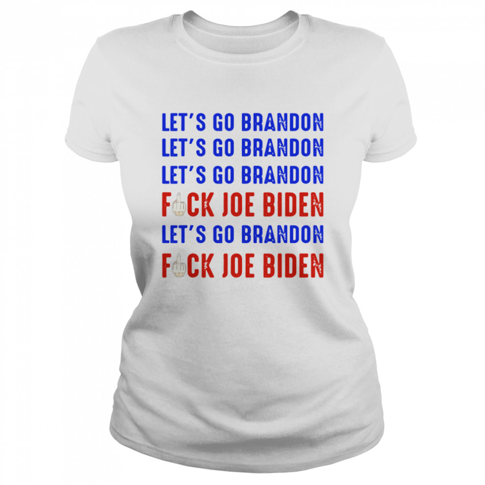 https://cdn.kingteeshops.com/image/2021/10/09/lets-go-brandon-lets-go-brandon-fuck-joe-biden--classic-womens-t-shirt.jpg