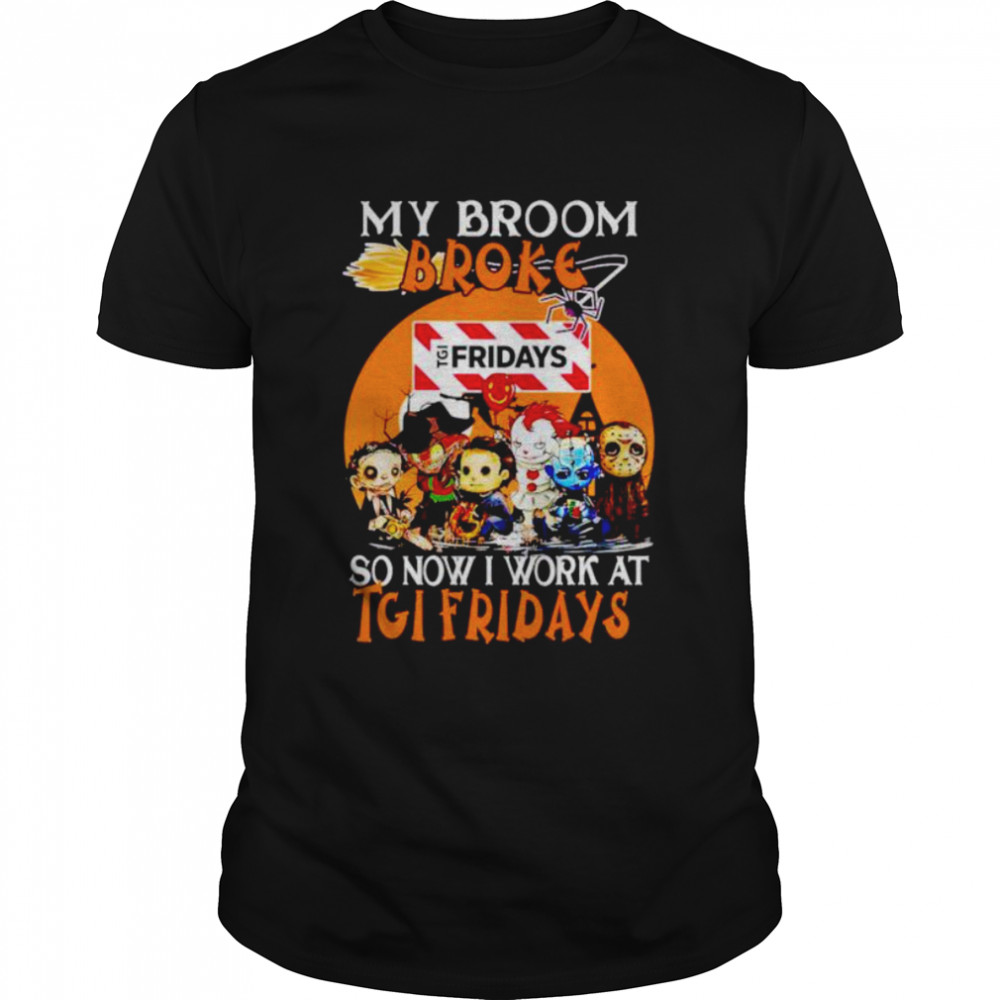 Horror Halloween chibi my broom broke so now I work at Tgi Fridays shirt