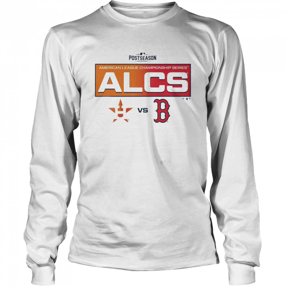 2021 Postseason ALCS Houston Astros Vs Boston Red Sox Shirt