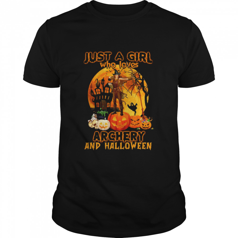 Just A Girl Who Loves Archery And Halloween Shirt
