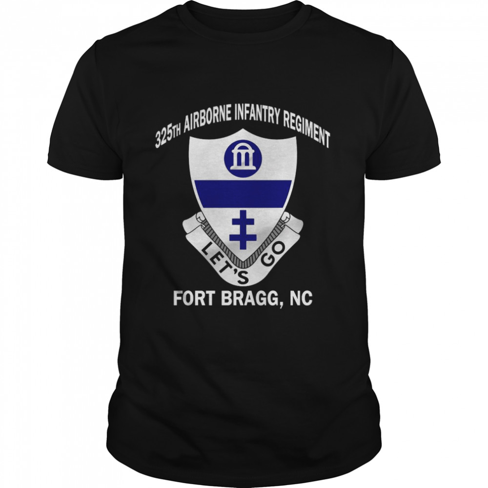 325th Airborne Infantry Regiment Let’s Go Fort Bragg NC T-shirt Classic Men's T-shirt