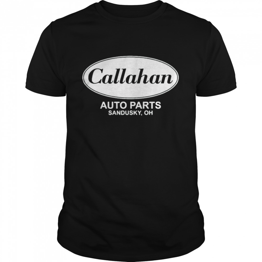 Official Callahan Auto Parts Sandusky Oh  Classic Men's T-shirt