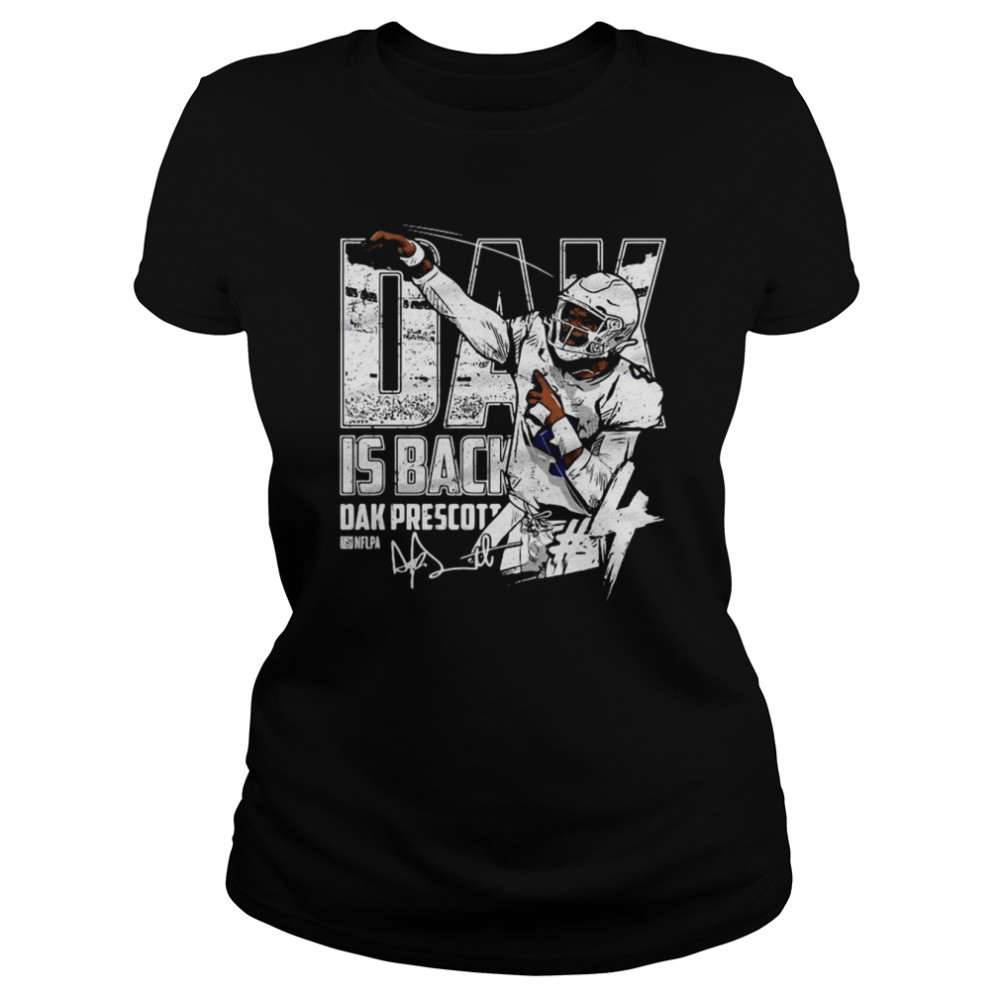 Dak Is Back Dak Prescott Dallas Cowboys Signature Shirt