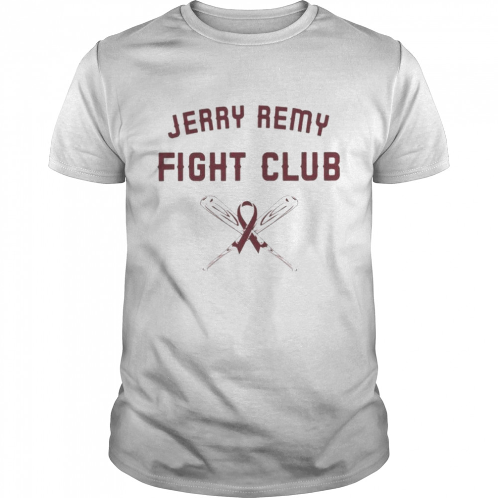 Jerry Remy Fight Club T-Shirt , Jerry Remy Shirt All Sizes