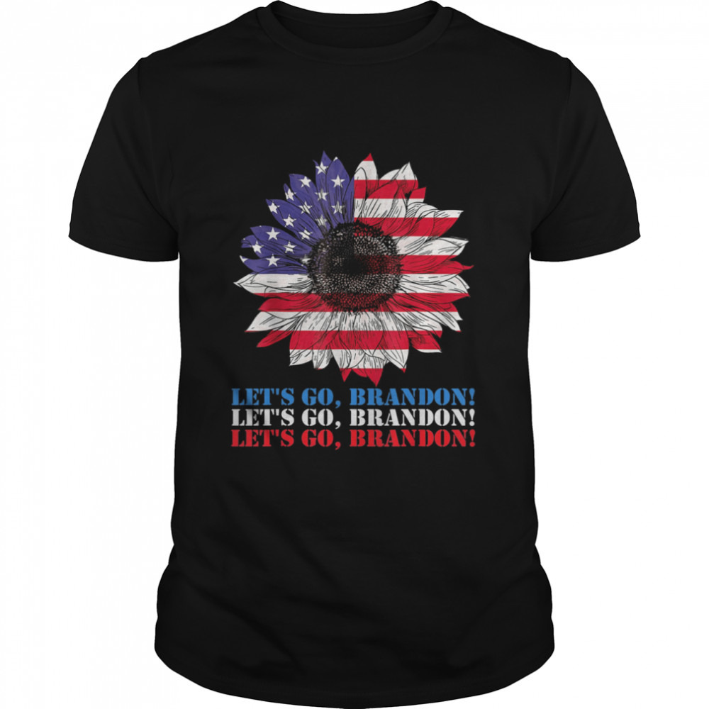 Let’s Go Brandon Sunflower American Flag Shirt