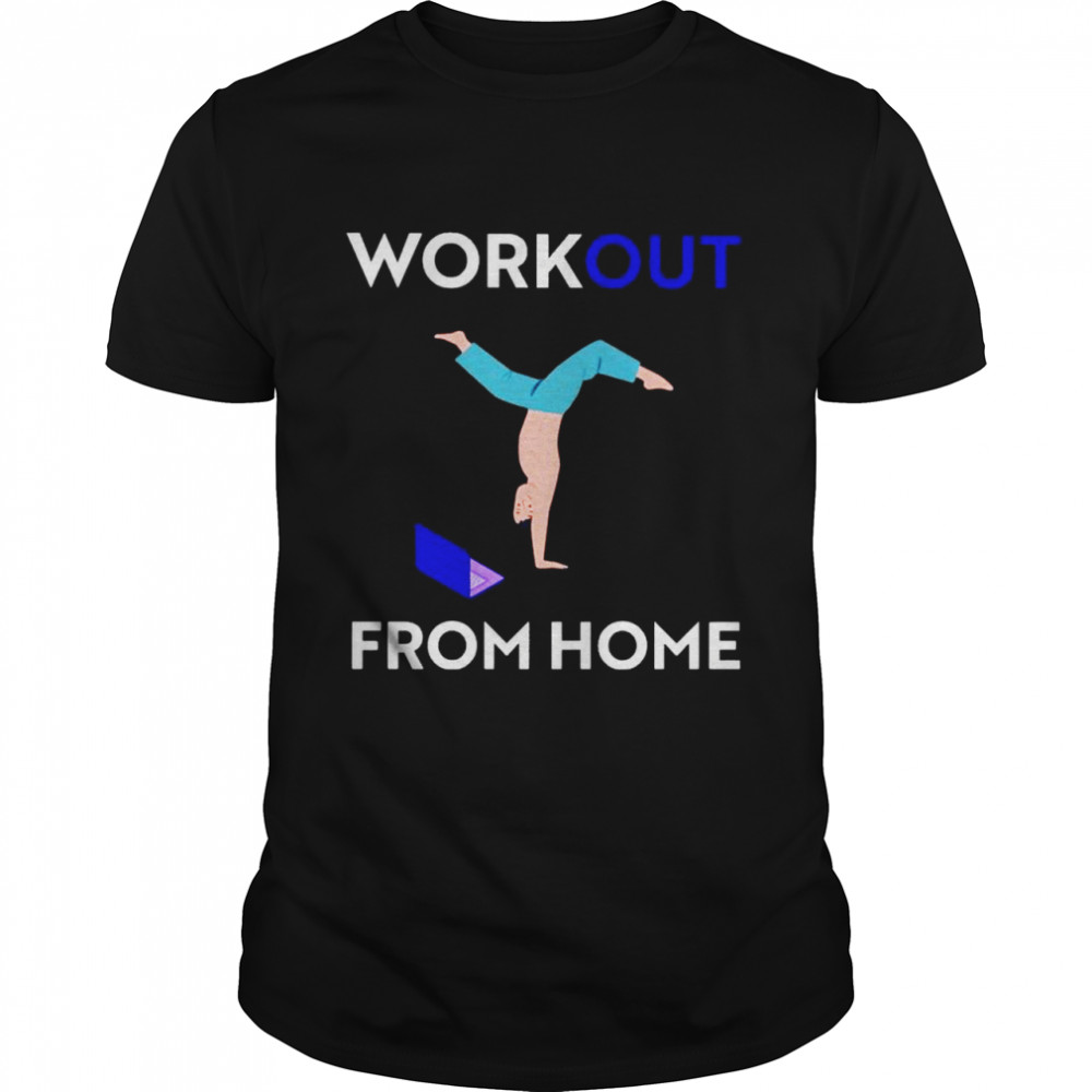 Workout from home shirt Classic Men's T-shirt
