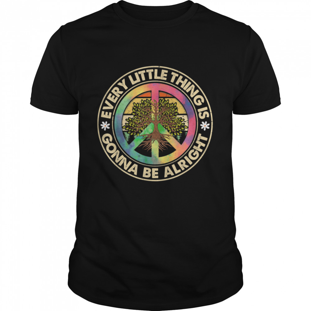Peace Every Little Thing Is Gonna Be Alright T- Classic Men's T-shirt
