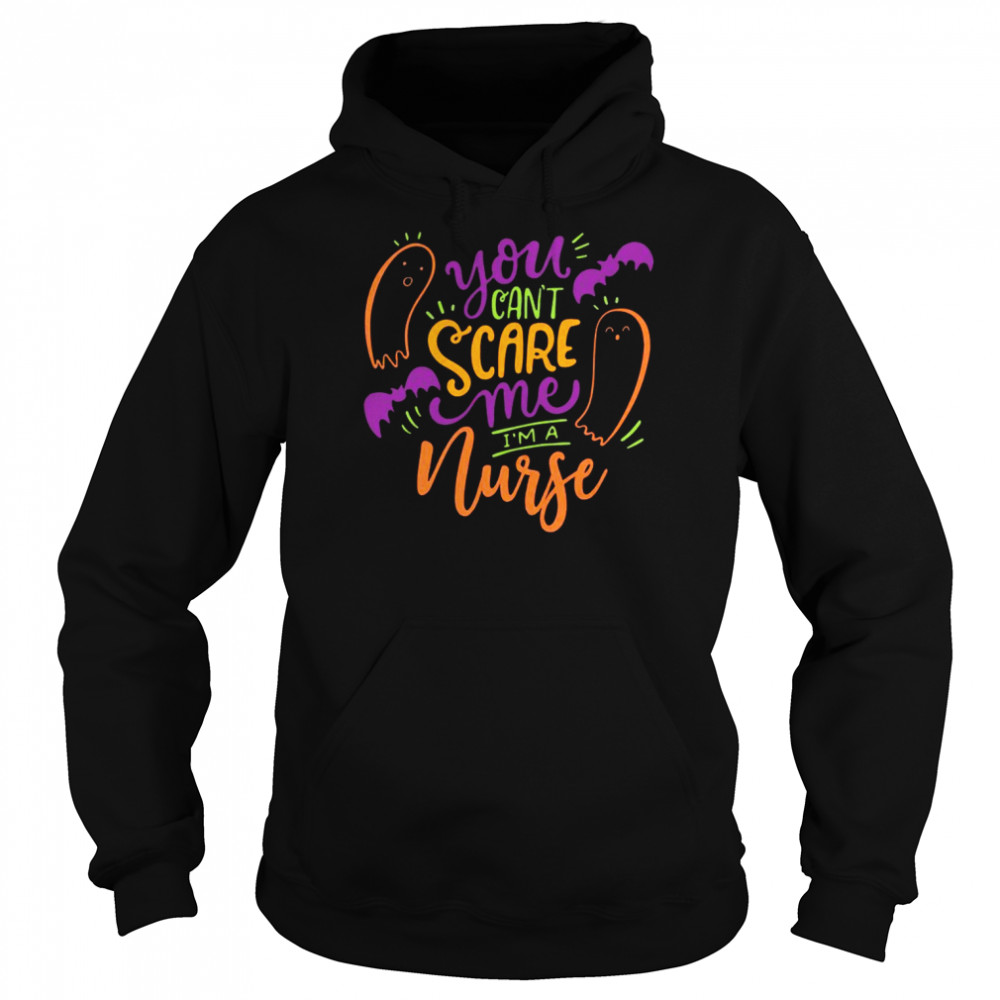 You can’t scare me I’m a Nurse Happy Halloween Unisex Hoodie