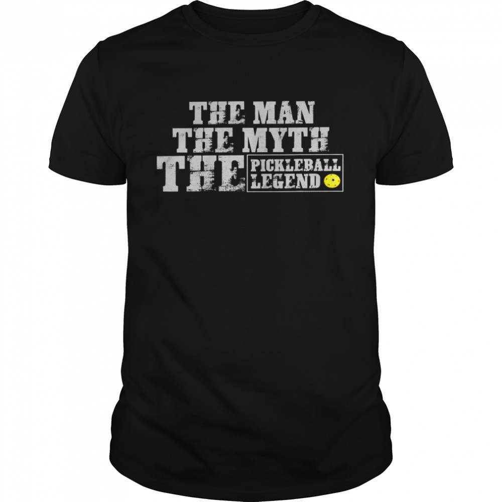 The man the myth the pickleball legend shirt Classic Men's T-shirt