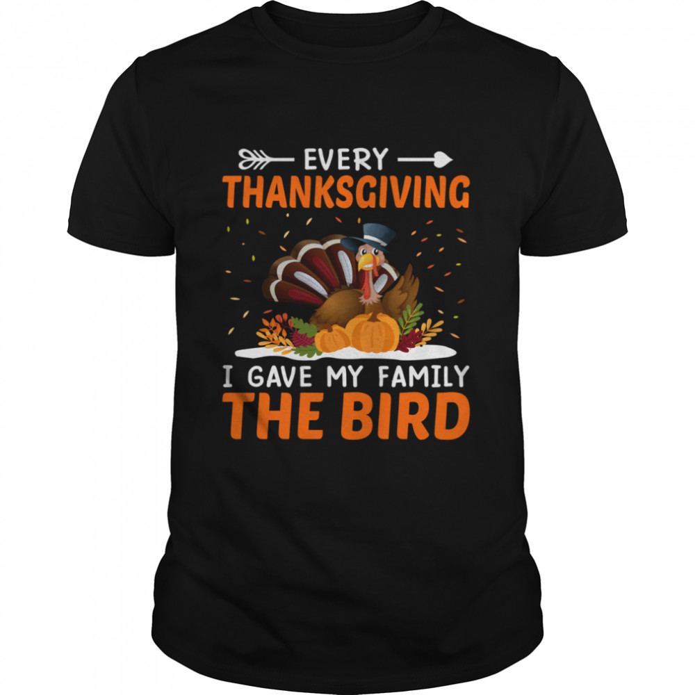 Every Thanksgiving I Gave My Family The Bird shirt Classic Men's T-shirt
