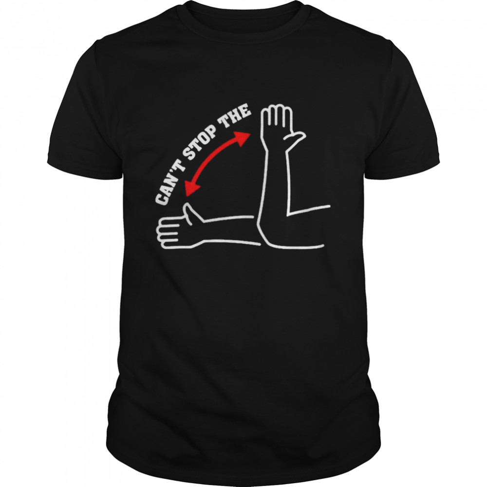 Cant stop the shirt Classic Men's T-shirt